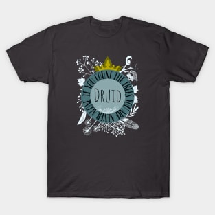 Hello my name is... Druid! T-Shirt